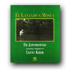 Libro de pesca mosca - El lanzado a mosca