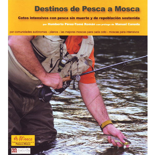 Libro de pesca - Destinos de Pesca a Mosca