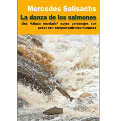 Libro de pesca - La Danza de los Salmones